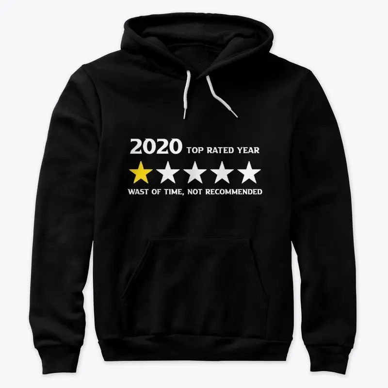 2020 Bad Year Hoodies